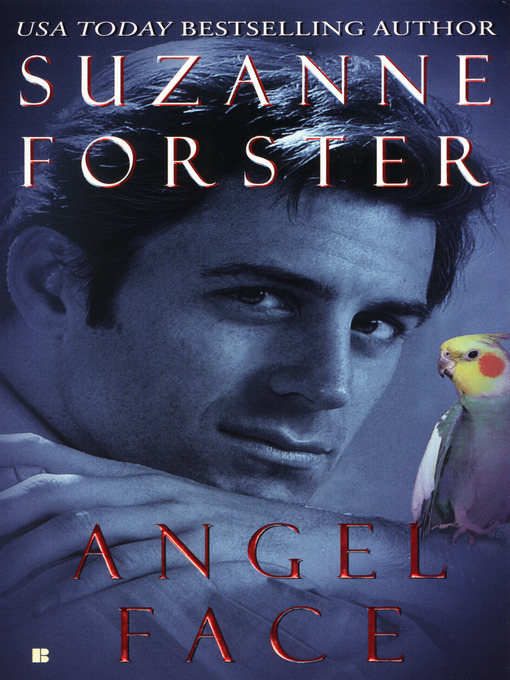 Title details for Angel Face by Suzanne Forster - Available